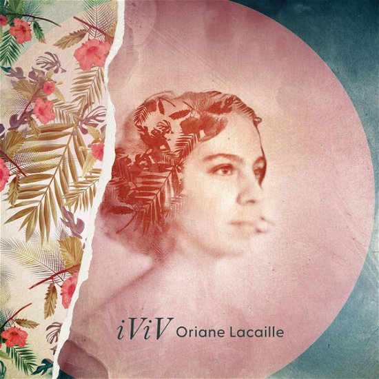 Cover for Oriane Lacaille · Iviv (CD) (2023)