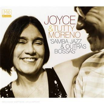 Samba Jazz & Outras Bossas - Moreno, Joyce & Tutty - Música - FAR OUT - 5060088041048 - 27 de novembro de 2007