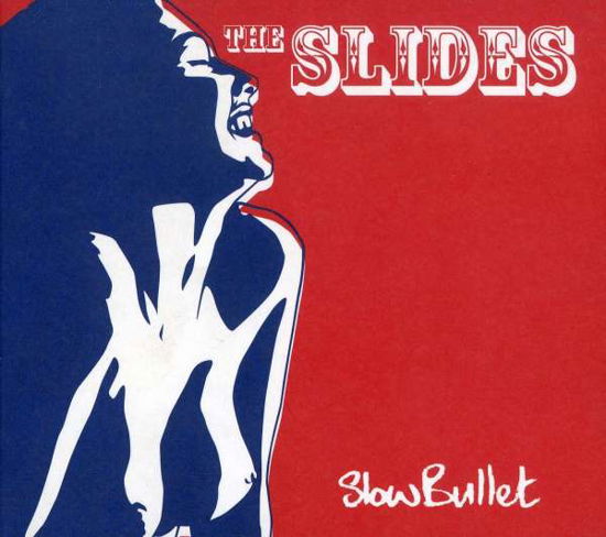 Cover for Slides · Slow Bullet (SCD) (2006)