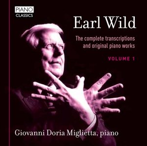 Cover for Giovanni Doria Miglietta · Earl Wild / Complete Transcriptions (CD) (2014)