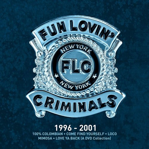 1996-2001 - Fun Lovin' Criminals - Musiikki - CHRYSALIS - 5060516092048 - torstai 11. heinäkuuta 2019