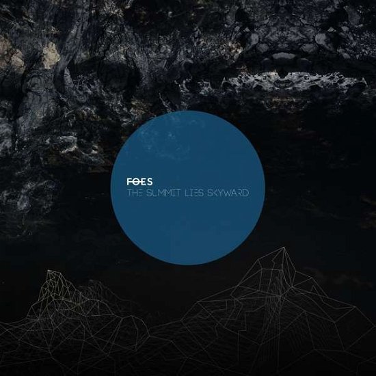 Cover for Foes · The Summit Lies Skyward (CD) (2016)