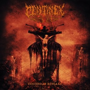 Cover for Centinex · Doomsday Rituals (CD) (2016)