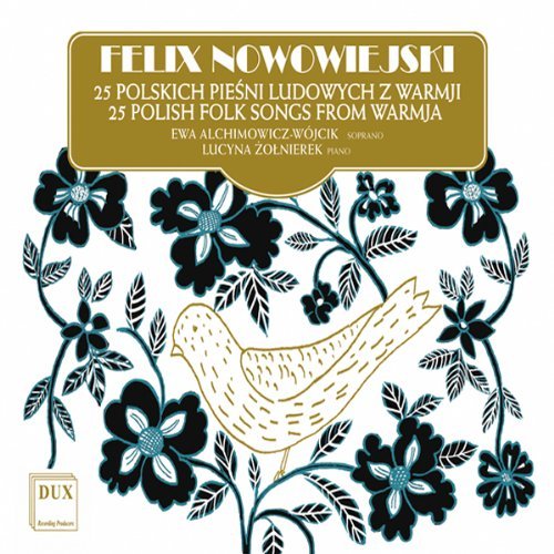Cover for Nowowiejski / Wojcik / Zolnierek · 24 Polish Folk Songs from Warmja Op 21 8 (CD) (2008)
