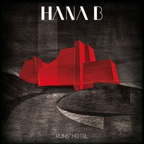 Cover for Hana B · Ruin's Hotel (CD) (2010)
