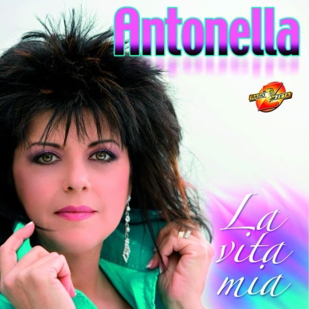 La Vita Mia - Antonella - Music - PAROLE IN MUSICA - 8034041420048 - 2006