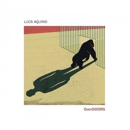 Cover for Luca Aquino · Overdoors (CD) (2018)