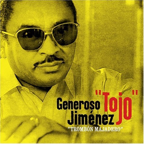 Cover for Generoso Tojo Jimenez · Trombon Majadero (CD) [Digipak] (2007)