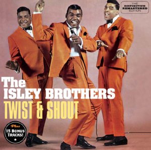Cover for Isley Brothers · Twist &amp; Shout + 15 (CD) (2013)