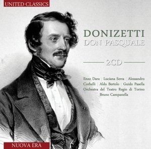 Donizetti - Don Pasquale - Dara - Serra - Orch & Coro Del Teatro Regio Di Torino - Musikk - UNITED CLASSICS - 8713545230048 - 5. juli 2013