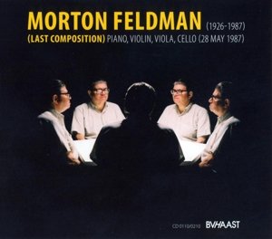 Last Compositions - Morton Feldman - Musik - BVHAAST - 8718144821048 - 10. april 2014