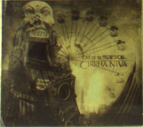 Cover for Cirrha Niva · Out of the Freakshow (Ltd.digi) (CD) [Digipak] (2019)