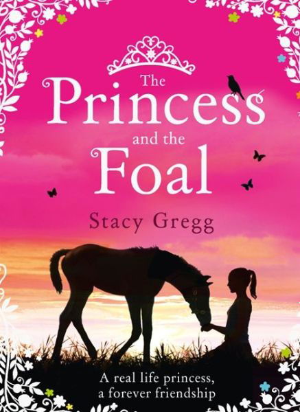 Cover for Stacy Gregg · The Princess and the Foal (Paperback Bog) (2014)