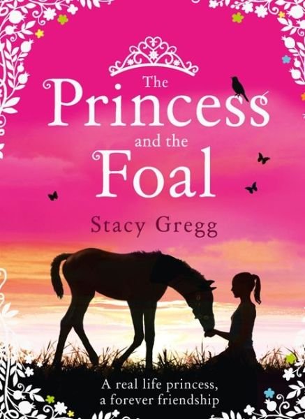 Cover for Stacy Gregg · The Princess and the Foal (Paperback Book) (2014)