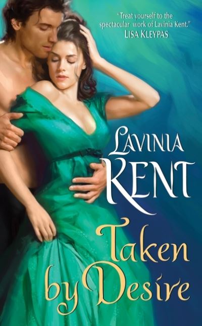 Cover for Lavinia Kent · Taken by Desire (Paperback Book) (2010)