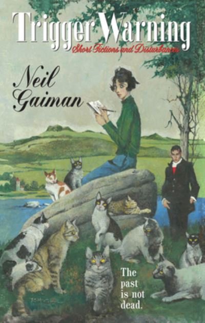 Cover for Neil Gaiman · Trigger Warning: Short Fictions and Disturbances (Paperback Book) (2020)