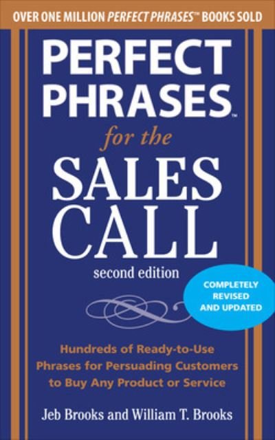 Cover for Jeb Brooks · Perfect Phrases for the Sales Call, Second Edition (Pocketbok) (2011)