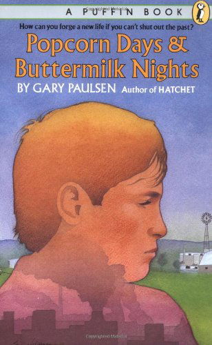 Cover for Gary Paulsen · Popcorn Days and Buttermilk Nights (Paperback Book) (1989)