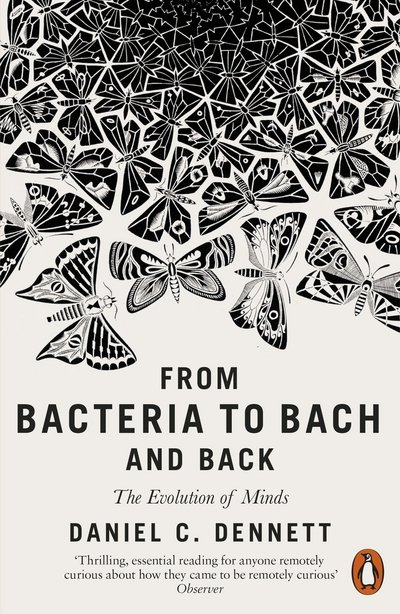 Cover for Daniel C. Dennett · From Bacteria to Bach and Back: The Evolution of Minds (Pocketbok) (2018)