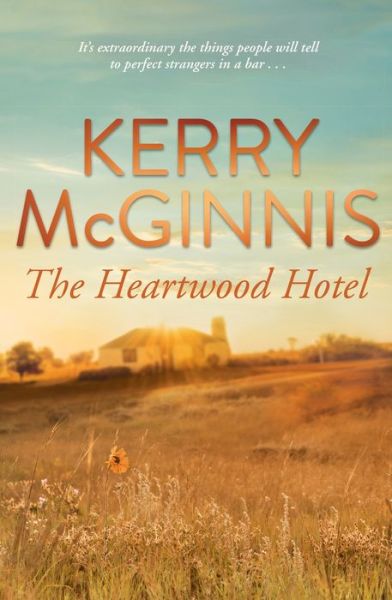 Heartwood Hotel - Kerry McGinnis - Kirjat - Penguin Random House - 9780143789048 - sunnuntai 1. heinäkuuta 2018