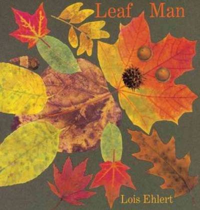 Leaf Man - Lois Ehlert - Books - Harcourt Children's Books - 9780152053048 - September 1, 2005