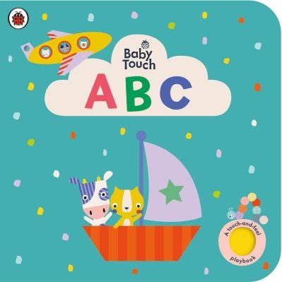 Cover for Ladybird · Baby Touch: ABC: A touch-and-feel playbook - Baby Touch (Kartongbok) (2021)