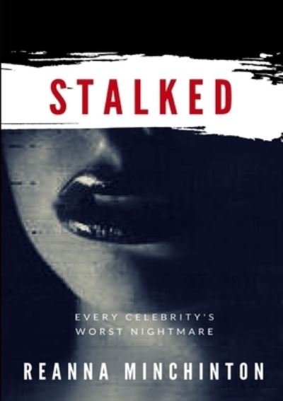 Cover for Reanna Minchinton · Stalked (Bok) (2017)