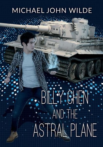 Cover for Michael John Wilde · Billy Chen and the Astral Plane (Paperback Book) (2020)