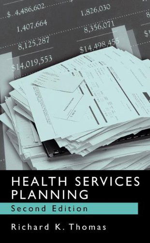 Cover for Richard K. Thomas · Health Services Planning (Hardcover Book) [2nd ed. 2003 edition] (2003)