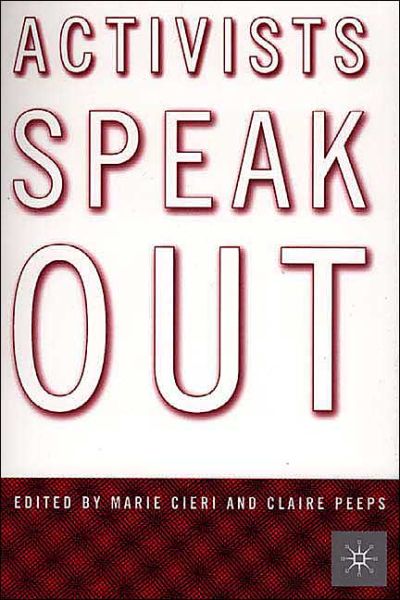 Activists Speak Out: Reflections on the Pursuit of Change in America - Na Na - Książki - Palgrave USA - 9780312235048 - 2000