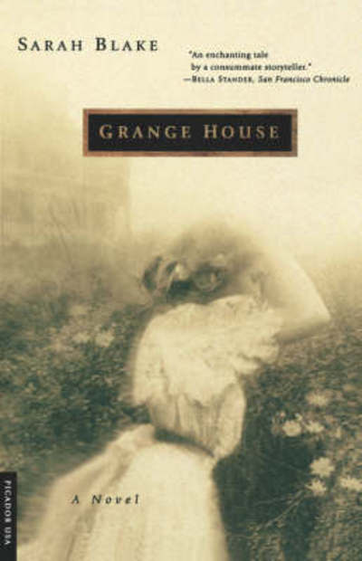 Cover for Sarah Blake · Grange House: A Novel (Paperback Book) (2001)