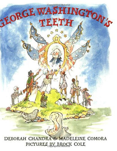 Cover for Deborah Chandra · George Washington's Teeth (Paperback Book) [Reprint edition] (2007)