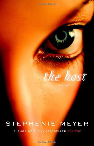 Cover for Stephenie Meyer · The Host: a Novel (Hardcover bog) (2008)