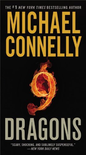 Cover for Michael Connelly · Nine Dragons (Inbunden Bok) [1st edition] (2009)