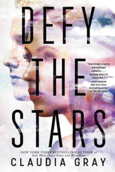 Defy the Stars - Claudia Gray - Books - Little, Brown Books for Young Readers - 9780316394048 - March 1, 2018