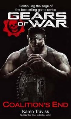 Cover for Karen Traviss · Gears Of War: Coalition's End (Paperback Bog) (2011)