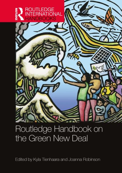 Cover for Kyla Tienhaara · Routledge Handbook on the Green New Deal - Routledge International Handbooks (Hardcover Book) (2022)