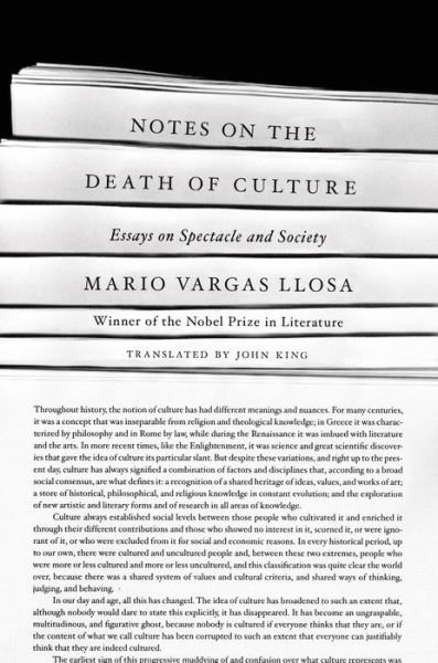 Cover for Mario Vargas Llosa · Notes on the Death of Culture: Essays on Spectacle and Society (Innbunden bok) (2015)