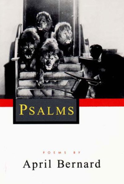 Cover for April Bernard · Psalms - Poems (Pocketbok) (1995)