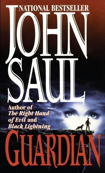 Cover for John Saul · Guardian (Bog) [1st mass market edition] (1994)