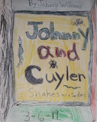 Cover for Johnny Williams · Johnny and Cuyler Snakes and Spiders (Paperback Book) (2019)