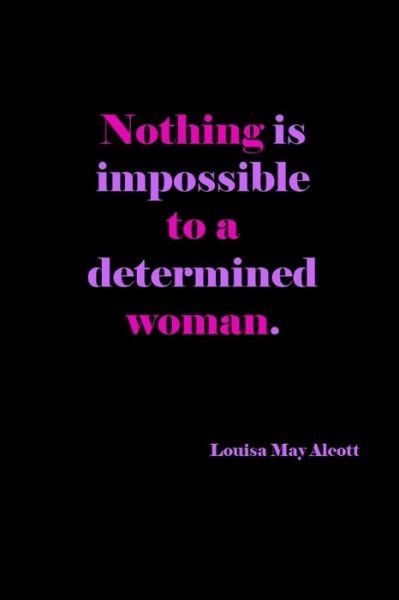 Cover for Joyful Creations · Nothing Is Impossible To A Determined Woman (Taschenbuch) (2024)