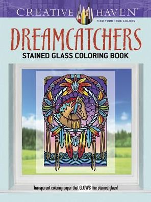 Cover for Marty Noble · Creative Haven Dreamcatchers Stained Glass Coloring Book - Creative Haven (Paperback Bog) (2014)