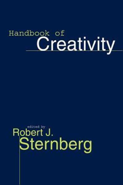 Handbook of Creativity - Robert J Sternberg - Books - Cambridge University Press - 9780521576048 - October 28, 1998