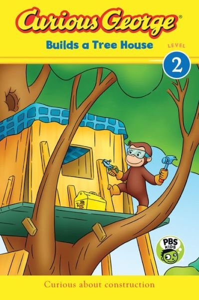 Curious George Builds a Tree House - Curious George - H. A. Rey - Livros - HarperCollins - 9780544867048 - 9 de maio de 2017