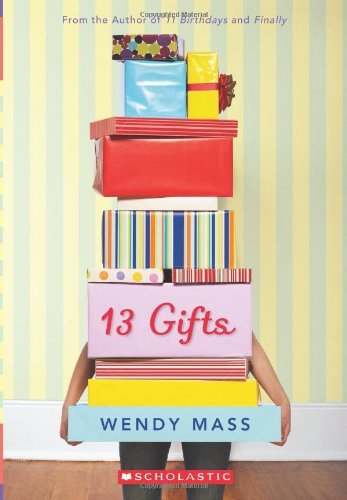 Cover for Wendy Mass · 13 Gifts: A Wish Novel: A Wish Novel - Wish (Paperback Bog) [Reprint edition] (2013)