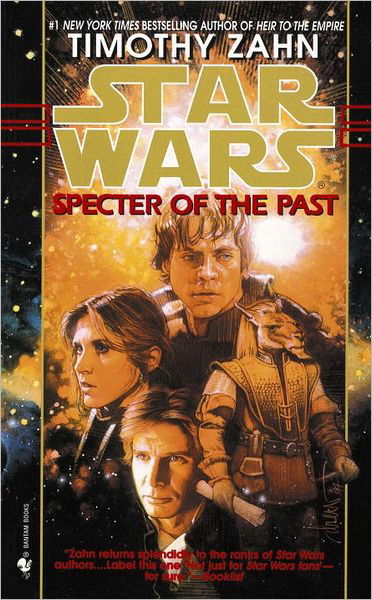 Cover for Timothy Zahn · Specter of the Past: Star Wars Legends (The Hand of Thrawn) - Star Wars: The Hand of Thrawn Duology - Legends (Paperback Book) (1998)