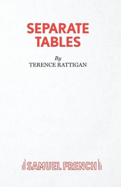 Cover for Terence Rattigan · Separate Tables - Acting Edition S. (Paperback Book) (1956)