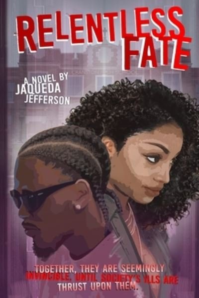 Cover for Jaqueda Jefferson · Relentless Fate (Paperback Book) (2020)