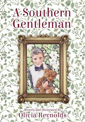 Cover for Olivia Reynolds · A Southern Gentleman (Hardcover Book) (2021)